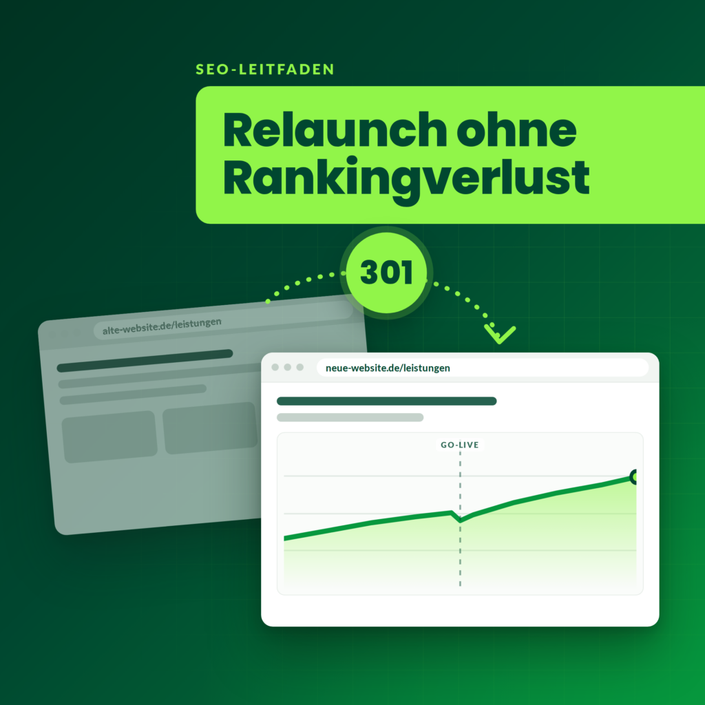 301-Weiterleitung von der alten auf die neue Website mit stabiler Rankingkurve